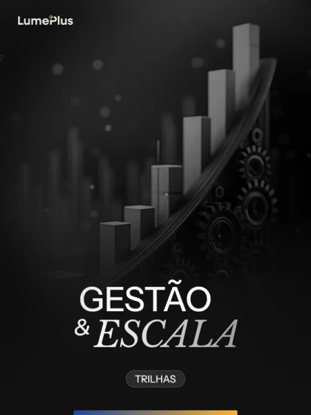 Gestão e Escala