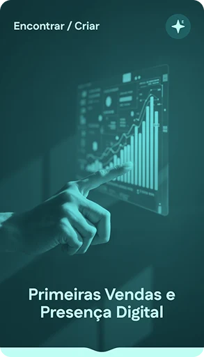 7. Primeiras Vendas e Presença Digital 1